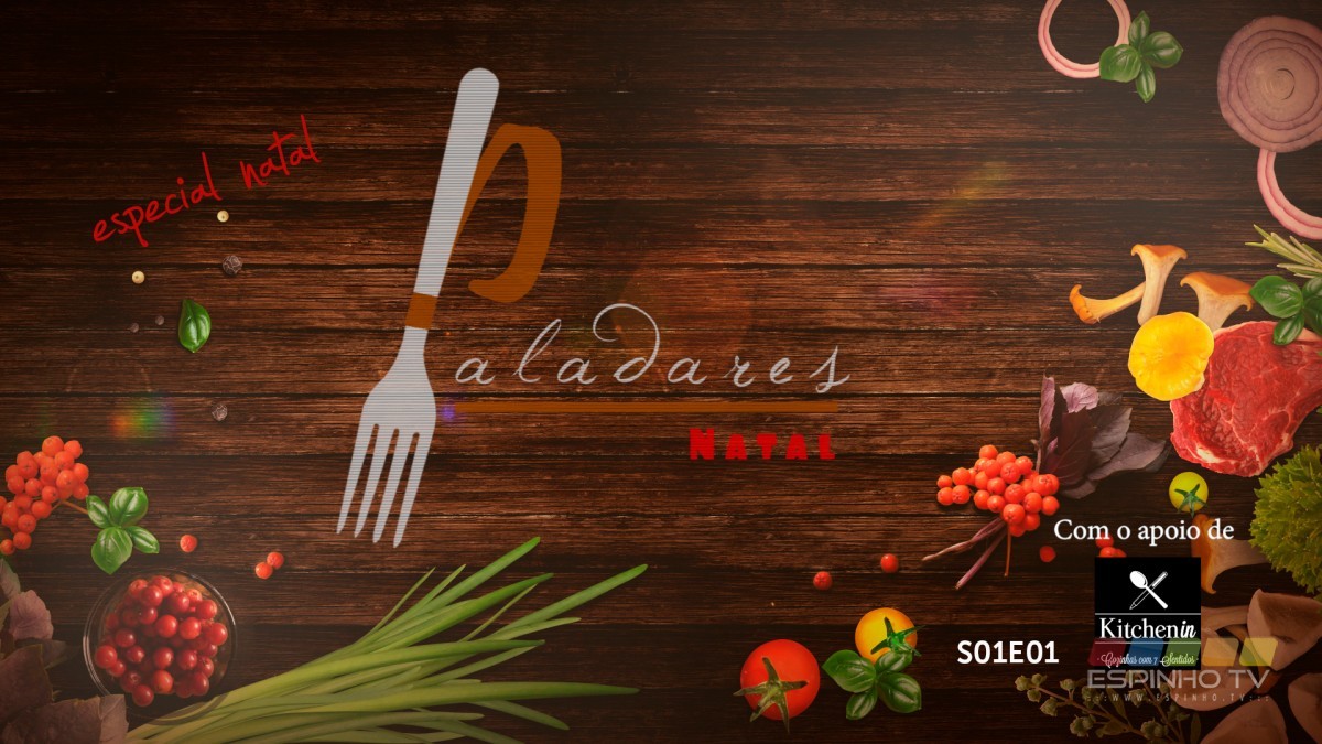 “Paladares” – Especial Natal – 1º Episódio