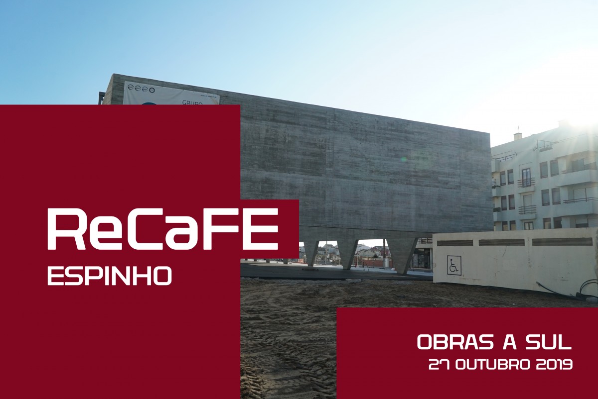 RECAFE | Situação da obra a sul