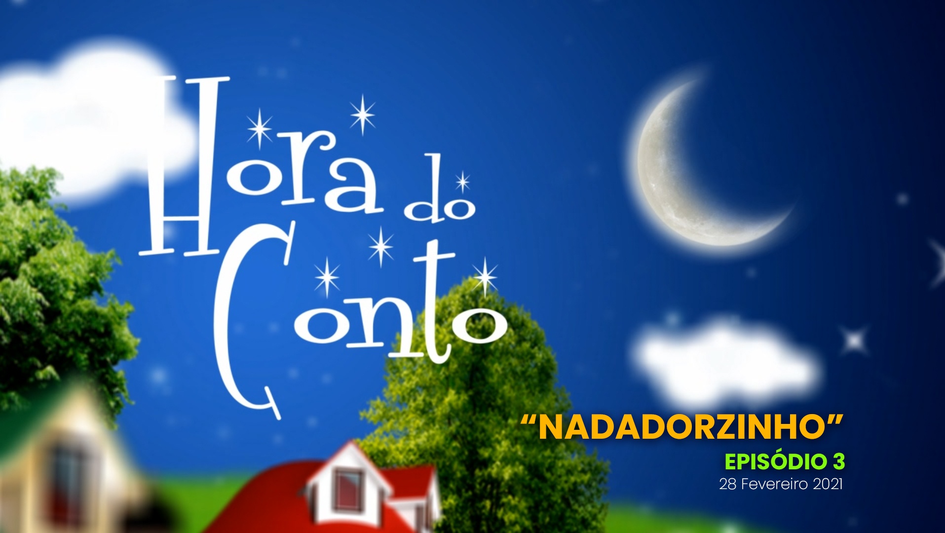 “Hora do Conto” – 3º episódio