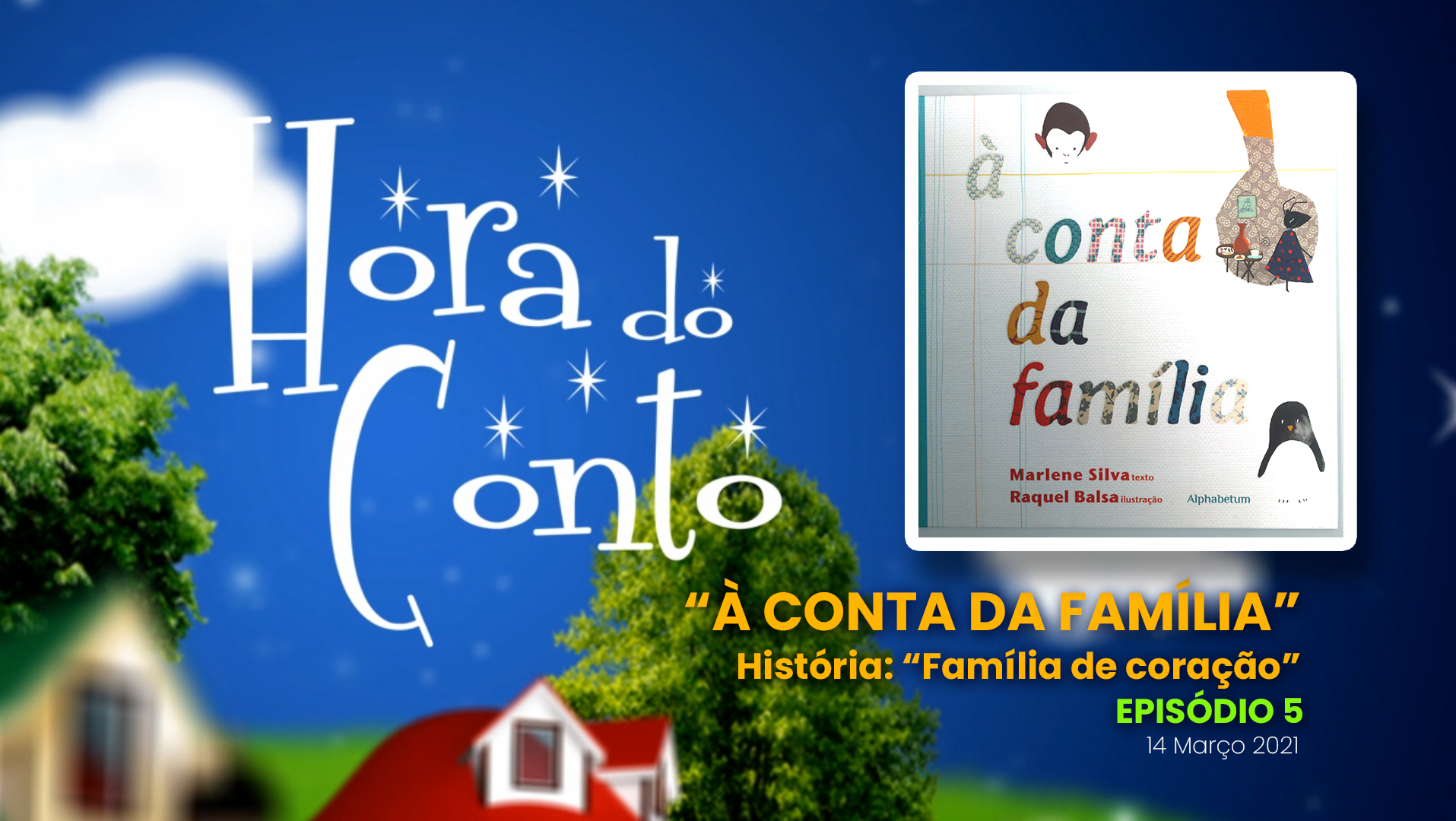 “Hora do Conto” – 5º episódio