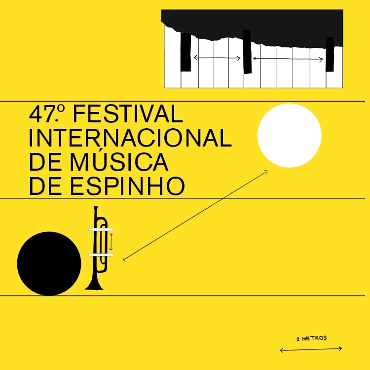 47.º Festival Internacional de Música de Espinho